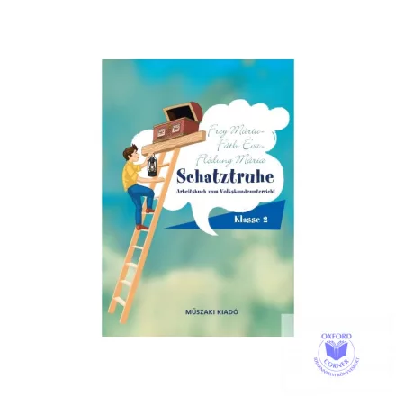 Schatztruhe - Arbeitsbuch zum Volkskundeunterricht Klasse 2