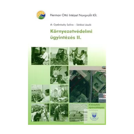 Környezetvédelmi ügyintézés II.
