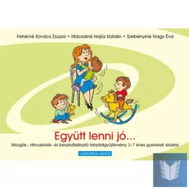 Együtt lenni jó...