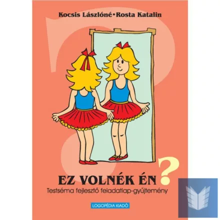 Ez volnék én...