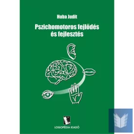 Pszichomotoros fejlődés és fejlesztés