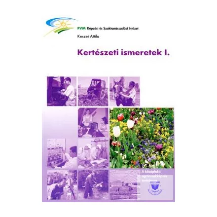 Kertészeti ismeretek I.