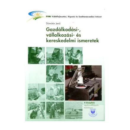 Gazdálkodási-, vállalkozási- és kereskedelmi ismeretek
