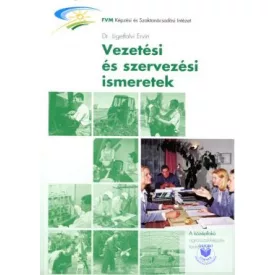 Vezetési és szervezési ismeretek