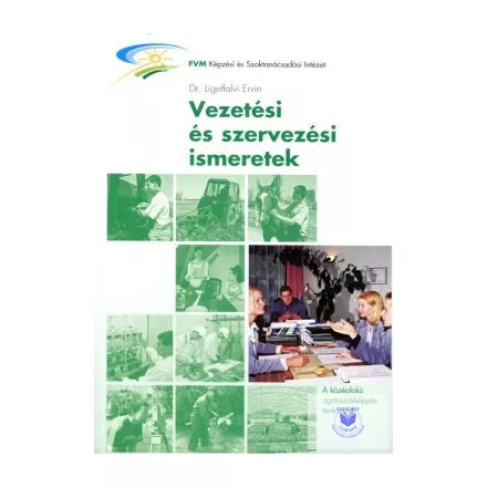 Vezetési és szervezési ismeretek