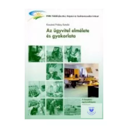 Az ügyvitel elmélete és gyakorlata CD melléklettel