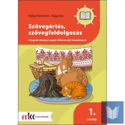 Szövegértés, szövegfeldolgozás 1. osztályosoknak