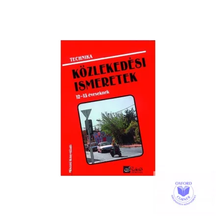 Közlekedési ismeretek 12-13 éveseknek