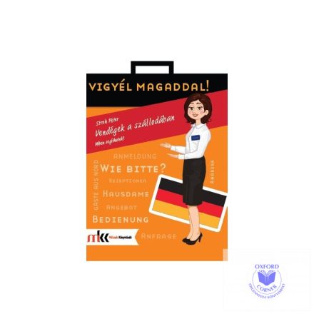 Vendégek a szállodában. Miben segíthetek? - német nyelven