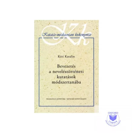 Bevezetés a neveléstörténeti kutatások módszertanába