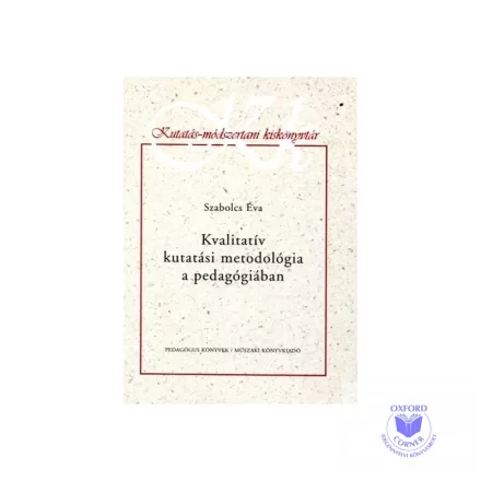 Kvalitatív kutatási metodológia a pedagógiában