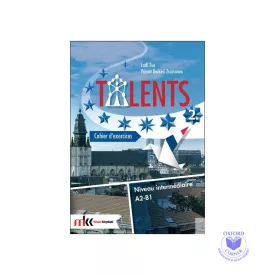 Talents 2. Cahier d’exercices A2-B1