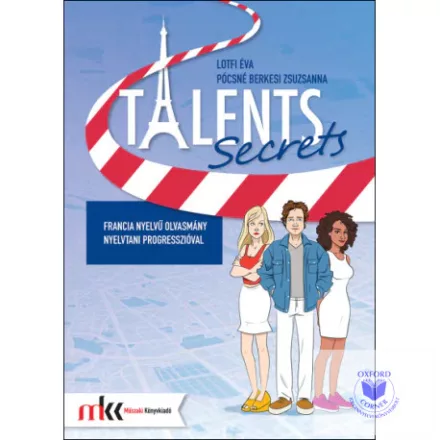 Talents Secrets - Francia nyelvű olvasmány nyelvtani progresszióval