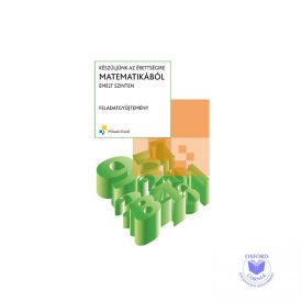   Készüljünk az érettségire matematikából emelt szinten feladatgyűjtemény