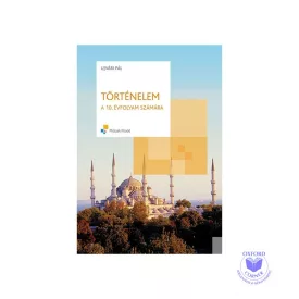 Történelem a 10. évfolyam számára
