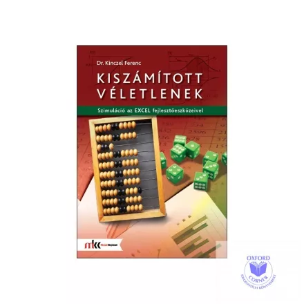 Kiszámított véletlenek - Szimuláció az Excel fejlesztőeszközeivel
