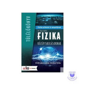   Fizika példatár és megoldások középiskolásoknak - Elektromosságtan