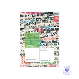   Történelem IV. XX. század forrásgyűjtemény a kétszintű érettségihez