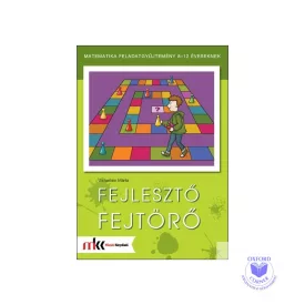   Fejlesztő fejtörő - Matematika feladatgyűjtemény 8-12 éveseknek