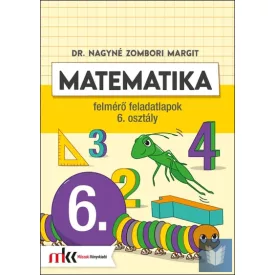 Matematika felmérő feladatlapok 6. osztály