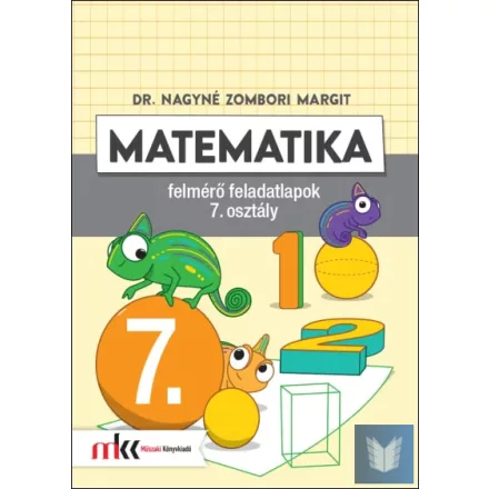 Matematika felmérő feladatlapok 7. osztály