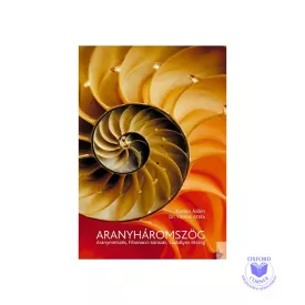   Aranyháromszög - Aranymetszés, Fibonacci-sorozat, Szabályos ötszög