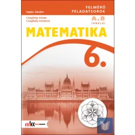 Matematika 6. felmérő feladatsorok