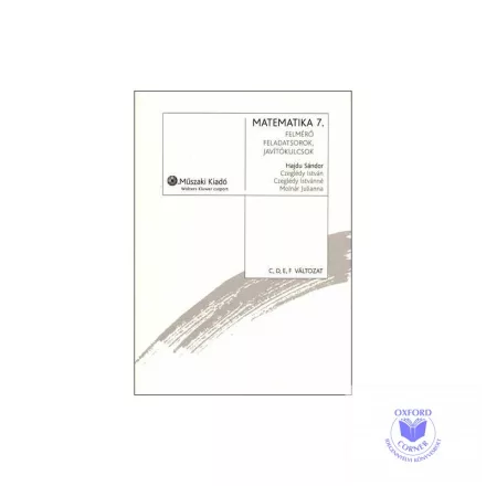 Gondolkodni Jó! Felmérő feladatsorok, javítókulcsok matematika 7. osztály C, D,