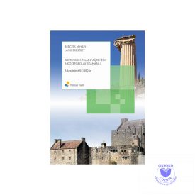 Történelem feladatsorok az írásbeli érettségire I.