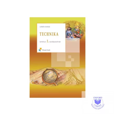 Technika tankönyv 1. osztályosoknak