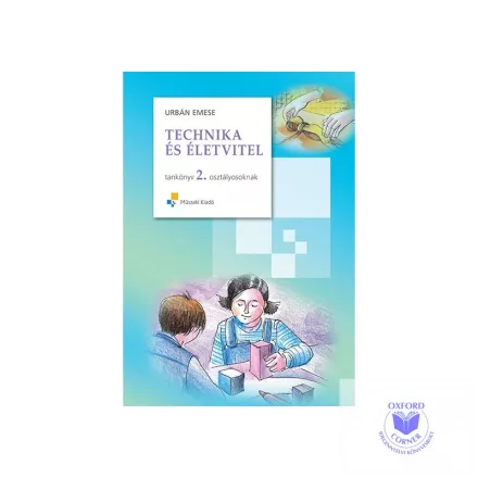 Technika és életvitel tankönyv 2. osztályosoknak