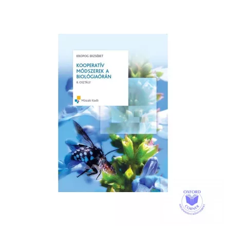 Kooperatív módszerek a biológiaórán 8. osztály