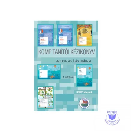 Komp tanítói kézikönyv - Az olvasás, írás tanítása 1. évfolyam