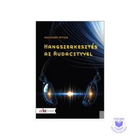 Hangszerkesztés az Audacityvel