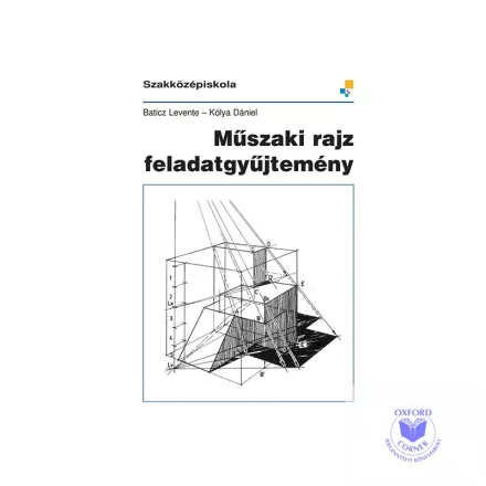 Műszaki rajz feladatgyűjtemény (C, D, E variáns)