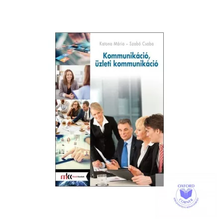 Kommunikáció, üzleti kommunikáció