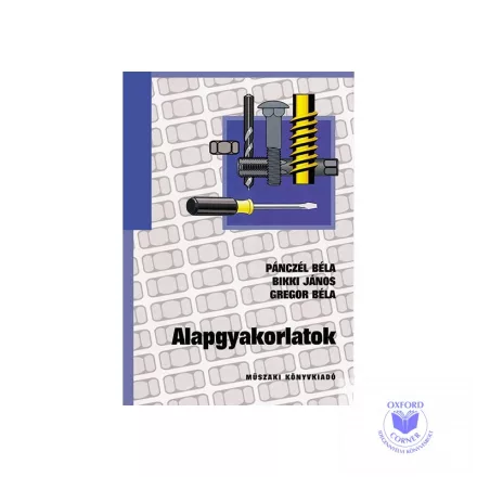Alapgyakorlatok (elektrotechnika - elektronika)