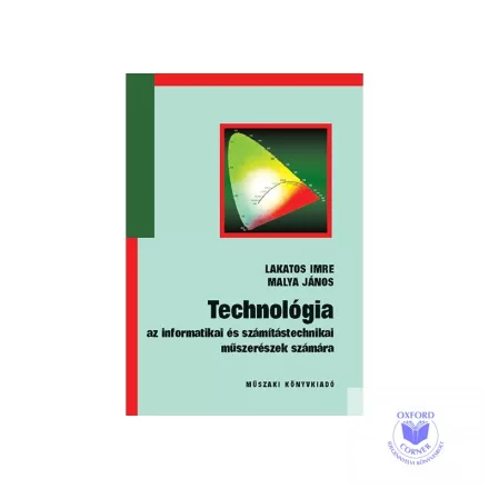 Technológia az informatikai és számítástechnikai műszerészek számára