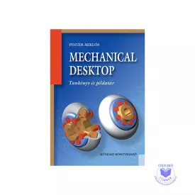Mechanical desktop tankönyv és példatár