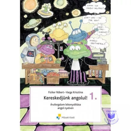 Kereskedjünk Angolul! 1. - Áruforgalom lebonyolítása