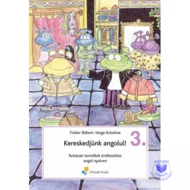   Kereskedjünk Angolul! 3. - Ruházati termékek értékesítése