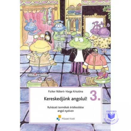 Kereskedjünk Angolul! 3. - Ruházati termékek értékesítése