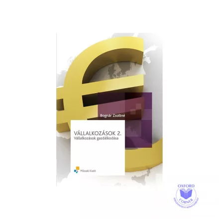 Vállalkozások 2. - Vállalkozások gazdálkodása