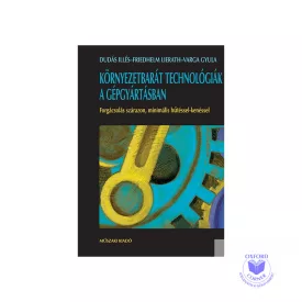 Környezetbarát technológiák a gépgyártásban