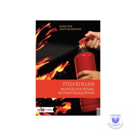 Tűzvédelem munkáltatóknak, munkavállalóknak