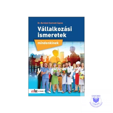 Vállalkozási ismeretek mindenkinek
