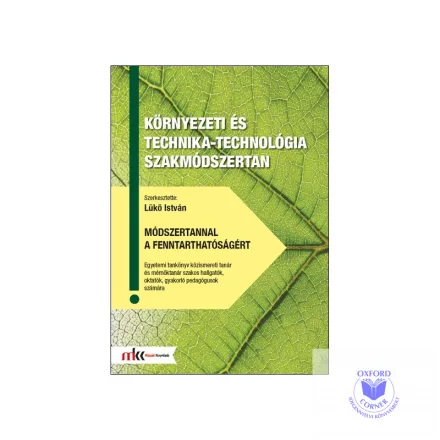 Környezeti és technika-technológia szakmódszertan