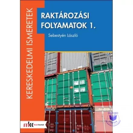 Raktározási folyamatok 1.