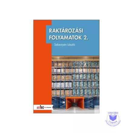 Raktározási folyamatok 2.