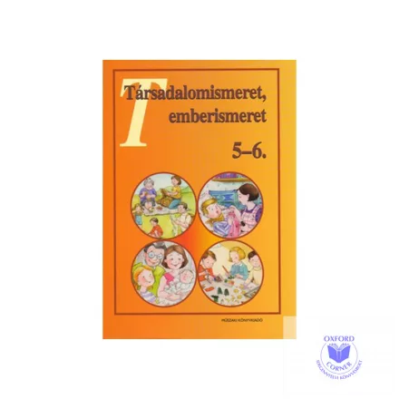 Társadalomismeret, emberismeret 5-6.